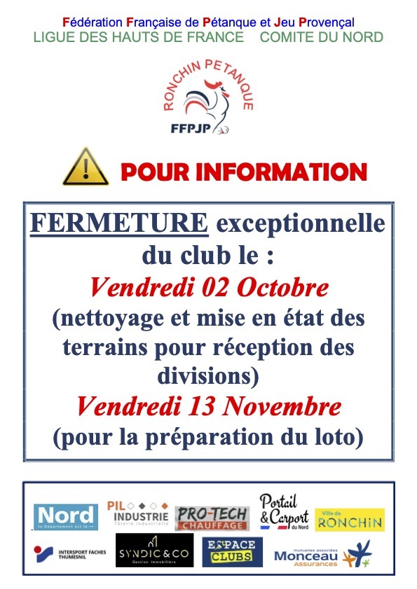 Fermetures exceptionnelles du Club