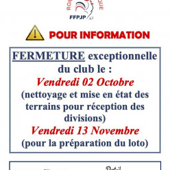 Fermetures exceptionnelles du Club